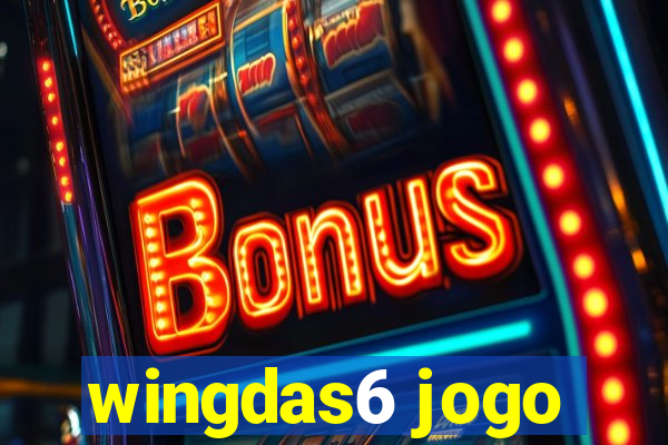 wingdas6 jogo